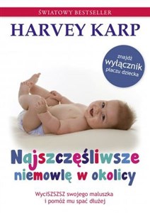 Najszczęśliwsze niemowlę w okolicy