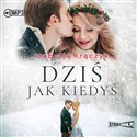 CD MP3 Dziś jak kiedyś - Izabella Frączyk