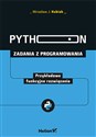 Python Zadania z programowania Przykładowe funkcyjne rozwiązania