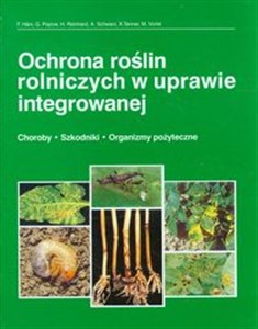 Ochrona roślin rolniczych w uprawie integrowanej