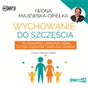 [Audiobook] CD MP3 Wychowanie do szczęścia