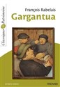 Gargantua - Francois Rabelais