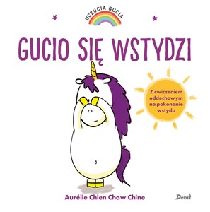 Uczucia Gucia Gucio się wstydzi