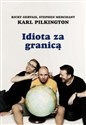 Idiota za granicą - Ricky Gervais, Stephen Merchant, Karl Pilkington