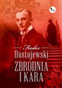 Zbrodnia i kara - Fiodor Dostojewski