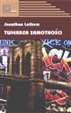 Twierdza samotności - Jonathan Lethem