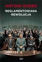 Reglamentowana rewolucja