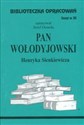 Biblioteczka Opracowań Pan Wołodyjowski Henryka Sienkiewicza Zeszyt nr 30 - Józef Osmoła