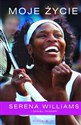 Moje życie - Serena Williams, Daniel Paisner