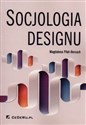 Socjologia designu - Magdalena Piłat-Borcuch
