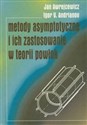 Metody asymptotyczne - Jan Awrejcewicz, Igor V. Andrianov