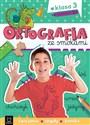 Ortografia ze smokami Ćwiczenia reguły komiks Klasa 3