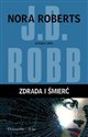 Zdrada i śmierć - J.D. Robb