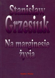 Na marginesie życia