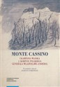 Monte Cassino I kampania włoska 2 korpusu polskiego generała Władysława Andersa