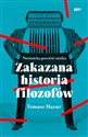 Zakazana historia filozofów Niestoicka powieść stoika