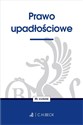 Prawo upadłościowe - Opracowanie Zbiorowe