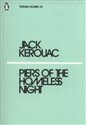 Piers of the Homeless Night - Jack Kerouac