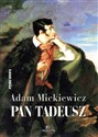 Pan Tadeusz - Adam Mickiewicz