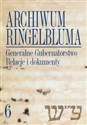 Archiwum Ringelbluma Konspiracyjne Archiwum Getta Warszawy Tom 6 - 