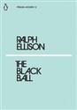 The Black Ball - Ralph Ellison