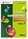 Informatyka SP 1 Zajęcia Komputerowe + CD MIGRA - Grażyna Koba