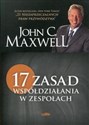 17 zasad współdziałania w zespołach - John C. Maxwell