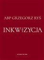 Inkwizycja - Grzegorz Ryś