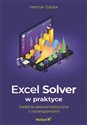 Excel Solver w praktyce. Zadania ekonometryczne z rozwiązaniami - Henryk Tyszka