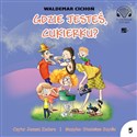 [Audiobook] Gdzie jesteś Cukierku - Waldemar Cichoń