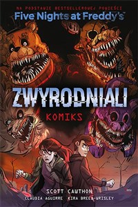 Five Nights At Freddy's Zwyrodniali komiks