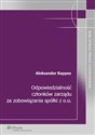 Odpowiedzialność członków zarządu za zobowiązania spółki z o.o. - Aleksander Kappes