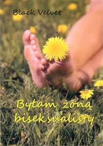 Byłam żoną biseksualisty