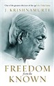 Freedom from the Known  - Krishnamurti Jiddu