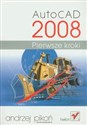 AutoCAD 2008 Pierwsze kroki