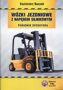 Wózki jezdniowe z napędem silnikowym Poradnik operatora