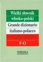 Wielki słownik włosko-polski Tom 2 F-O - Hanna Cieśla, Elżbieta Jamrozik, Penazzi Jolanta Sikora