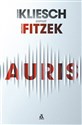 Auris - Sebastian Fitzek, Vincent Kliesch