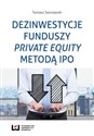 Dezinwestycje funduszy private equity metodą IPO - Tomasz Sosnowski