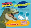 Kolorowa edukacja Dinozaury - Michał Kryciński, Krystyna Jędrzejewska-Szmek