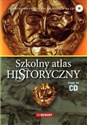 Szkolny atlas historyczny z płytą CD dodatkowo ćwiczenia na mapach CD