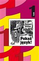 Pokaż język Tom 1 czyli rozróbki i opowieści o polszczyźnie oraz 111 innych językach