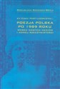 Ku ciału post-ludzkiemu Poezja polska po 1989 roku wobec nowych mediów i nowej rzeczywistości - Bogusława Bodzioch-Bryła