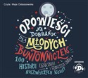 [Audiobook] Opowieści na dobranoc dla młodych buntowniczek - Elena Favilli, Frances Cavallo