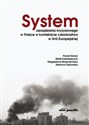 System zarządzania kryzysowego w Polsce w kontekście członkostwa w Unii Europejskiej - Paweł Górski, Rafał Kołodziejczyk, Magdalena Molendowska, Martyna Ostrowska