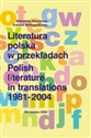 Literatura polska w przekładach 1981-2004
