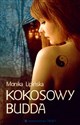 Kokosowy Budda - Monika Lipińska