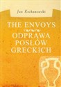 The Envoys Odprawa posłów greckich
