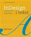 InDesign i tekst Profesjonalna typografia w Adobe InDesign - Nigel French