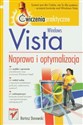 Windows Vista Naprawa i optymalizacja Ćwiczenia praktyczne